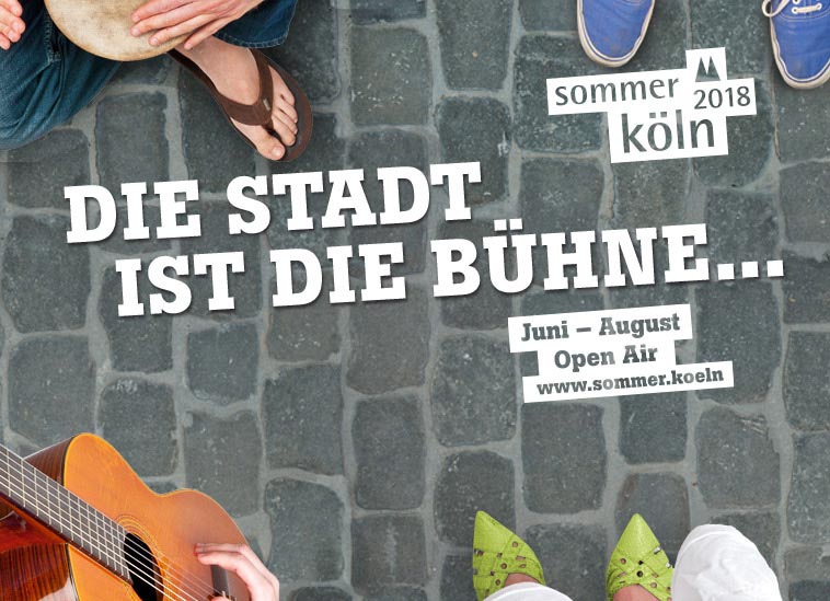 SOMMER KÖLN 2018: Open Air und Eintritt frei! copyright: Stadt Köln